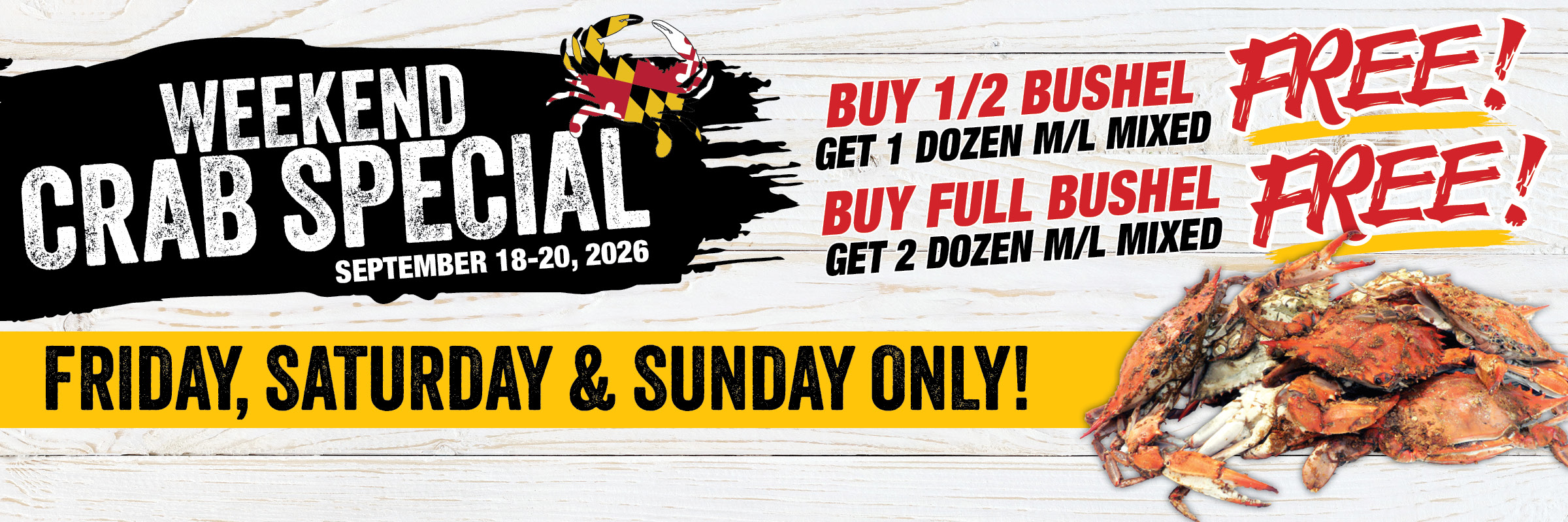 Weekend Crab Special, September 18-20, 2026